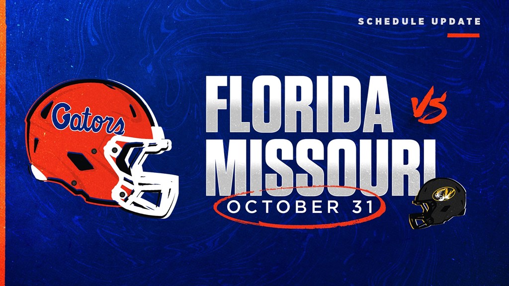 UF Football Florida and Missouri Rescheduled to October 31  Alachua